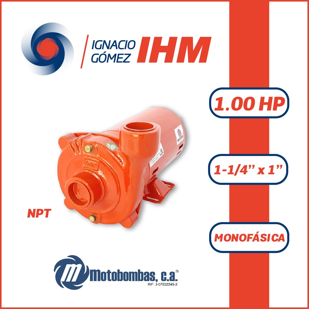 BOMBA MONOBLOCK IHM HY-FLO    1.1/2A-1MW IHM   1,00HP 1PH 110-220V 60Hz 3600RPM DOL 1-1/4" X 1" NPT