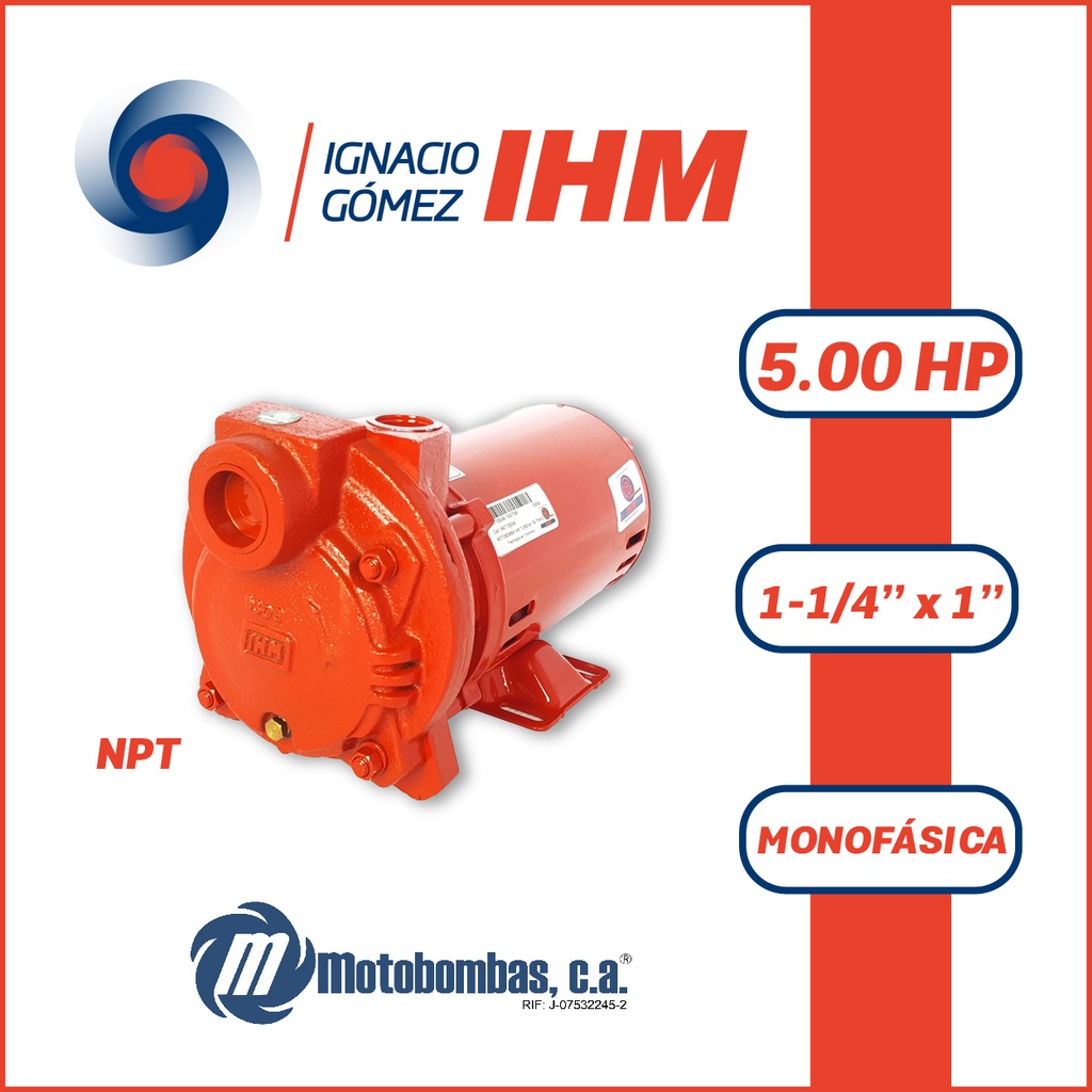 BOMBA MONOBLOCK MF IHM TURBILINE TE-500MW 5,00HP 1PH 110-220V 60Hz 3600RPM DOL 1-1/4" X 1" NPT