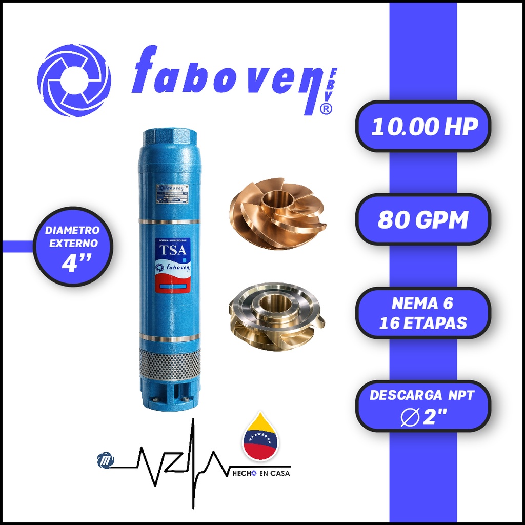CUERPO SUMERGIBLE FABOVEN  4" SERIE TSA MOD. 01004M16BX0   80GPM  10,00HP 16ET 2"NPT NEMA6               