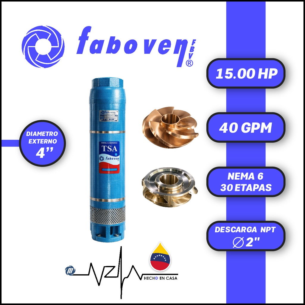 CUERPO SUMERGIBLE FABOVEN  4" SERIE TSA MOD. 01504L30BX0   40GPM  15,00HP 30ET 2"NPT NEMA6               