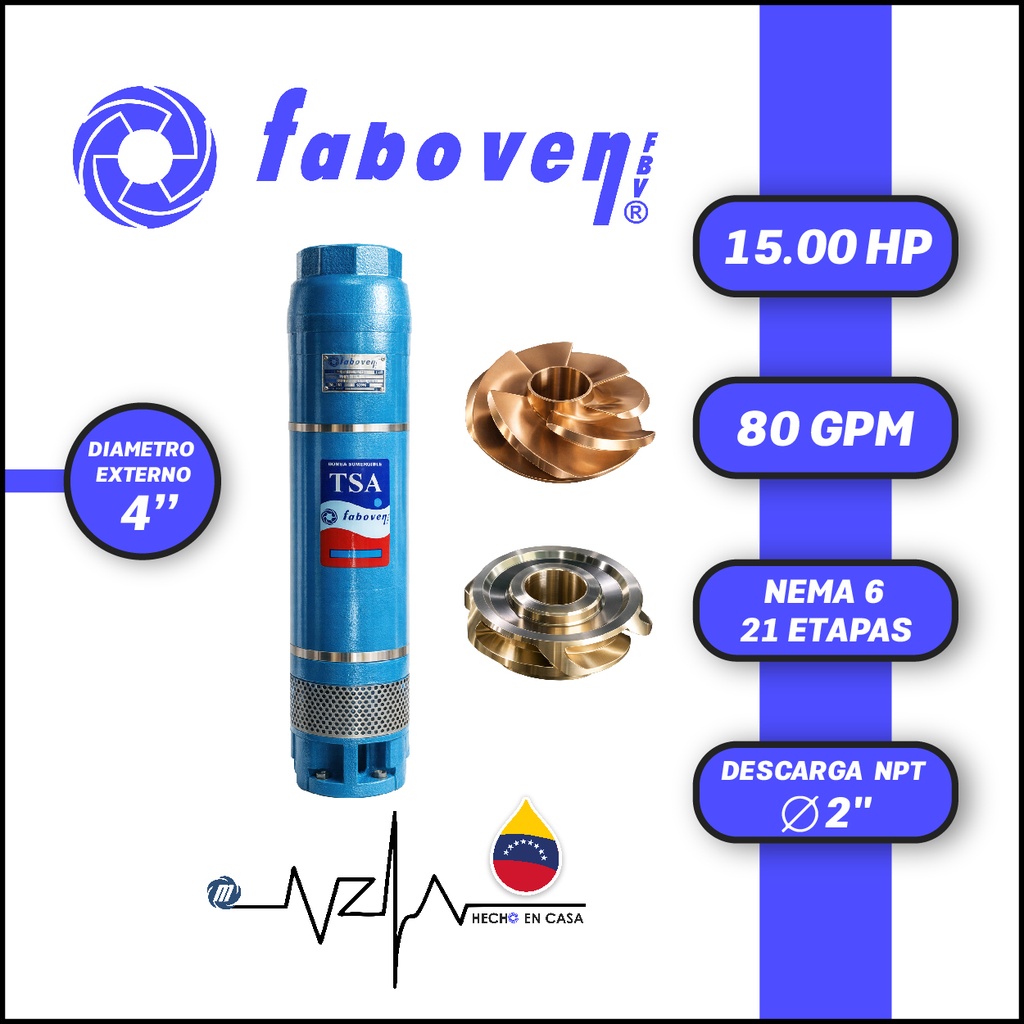CUERPO SUMERGIBLE FABOVEN  4" SERIE TSA MOD. 01504M21BX0   80GPM  15,00HP 21ET 2"NPT NEMA6               