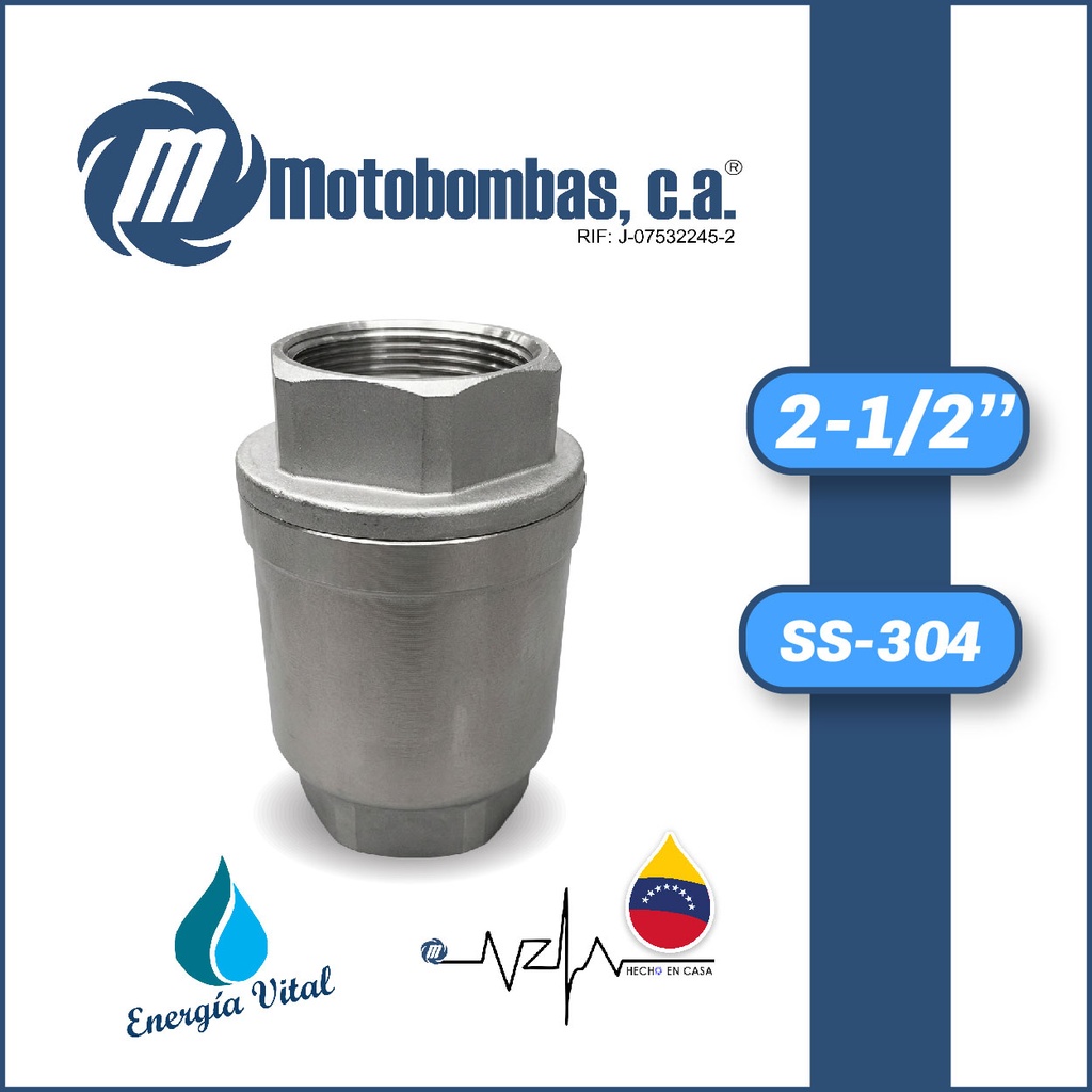VALVULA   RETENCION VERTICAL SERIE VAR SS-304 MOD.  2-1/2"