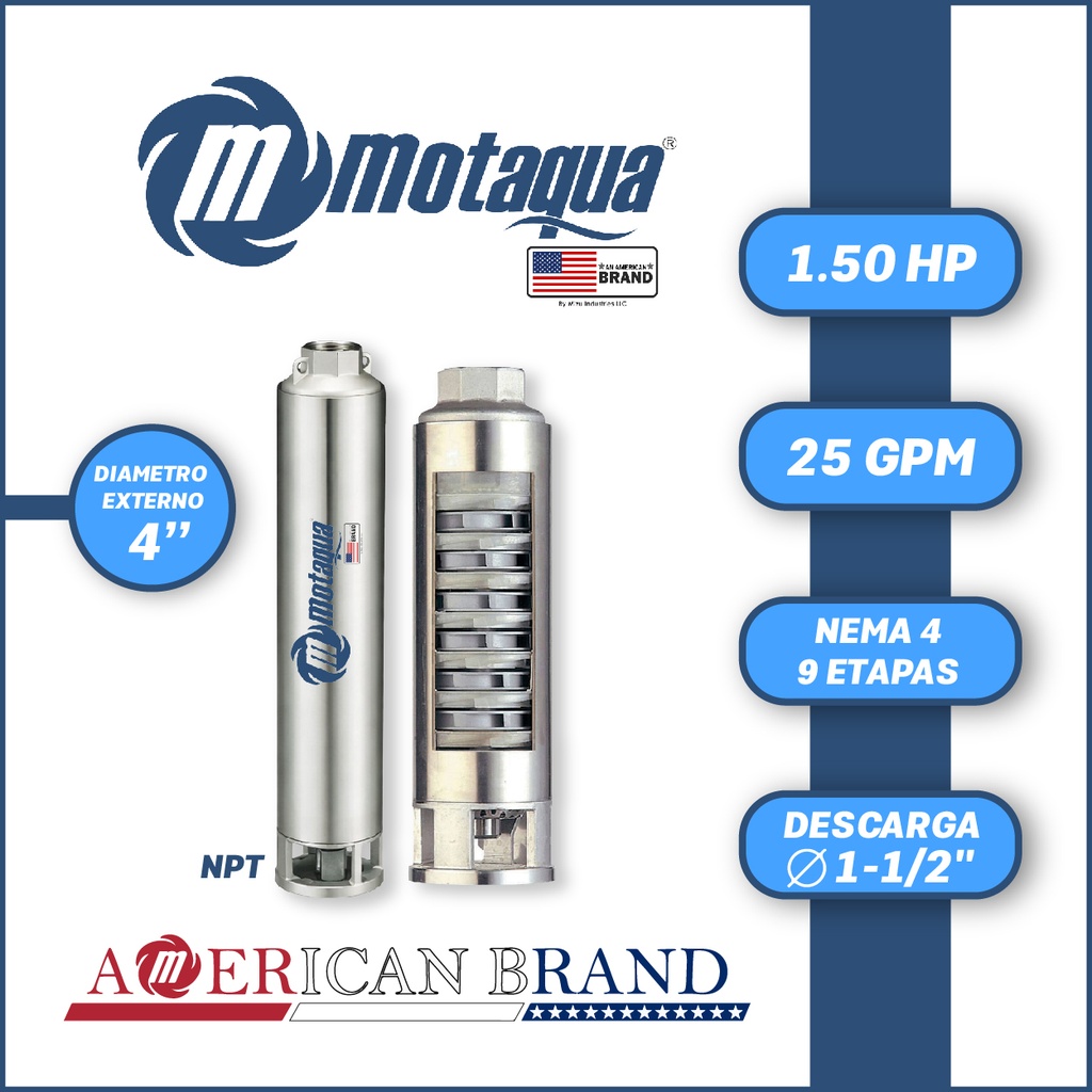 CUERPO SUMERGIBLE MOTAQUA  4"   SERIE MTS MOD.  254TS1509   25GPM   1,50HP 09ET 1-1/2"NPT NEMA4