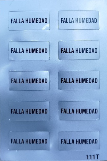 [6914VAR-5VAR-020111T] ETIQUETA "FALLA - HUMEDAD"